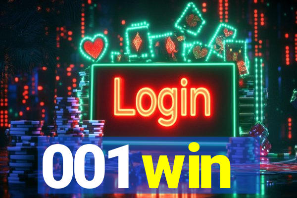001 win